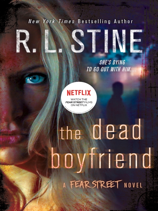 Title details for The Dead Boyfriend by R. L. Stine - Wait list
